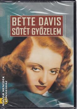 Bette Davis - Sötét győzelem DVD