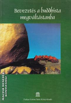 - Bevezetés a buddhista megváltástanba ANTIKVÁR