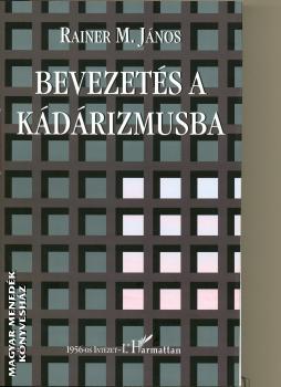 Rainer M. J�nos - Bevezet�s a k�d�rizmusba