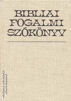  - Bibliai fogalmi sz�k�nyv