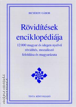 Bicsrdy Gbor - Rvidtsek enciklopdija