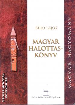 Bíró Lajos - Magyar halottaskönyv