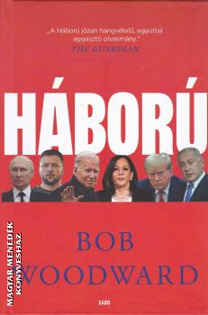 Bob Woodward - Háború