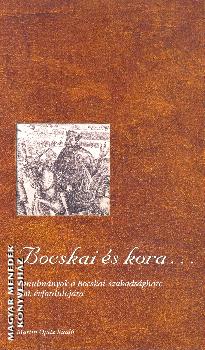  - Bocskai �s kora...