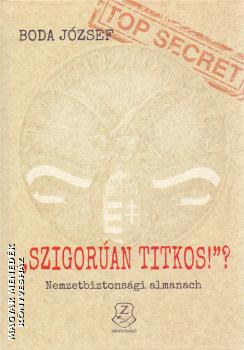 Boda József - Szigorúan titkos!?