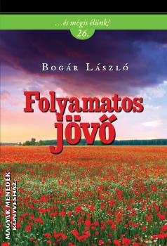 Bogr Lszl - Folyamatos jv