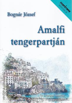 Bognár József - Amalfi tengerpartján