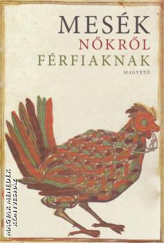 Boldizsár Ildikó - Mesék nőkről férfiaknak