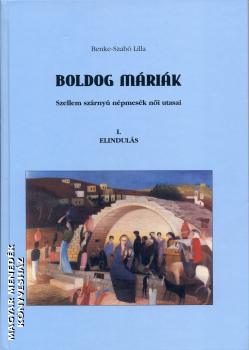 Benke-Szab� Lilla - Boldog M�ri�k