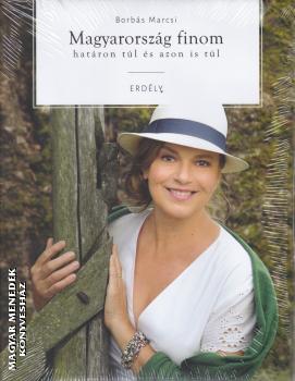 Borbás Mária - Magyarország finom határon túl és azon is túl