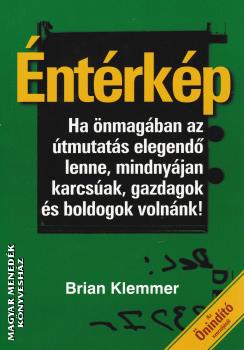Brian Klemmer - Éntérkép