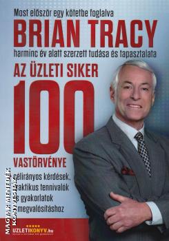 Brian Tracy - Az zleti siker 100 vastrvnye
