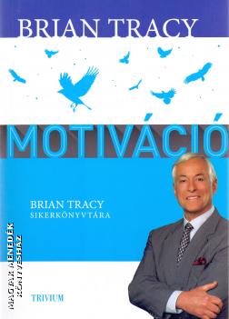 Brian Tracy - Motivci