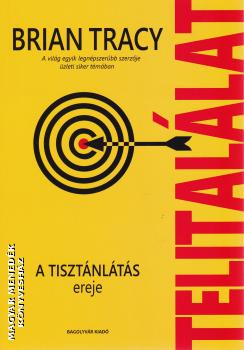 Brian Tracy - Telitalálat