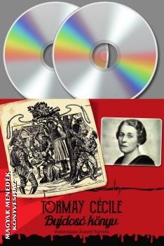Tormay Cécile - Bujdosó könyv - hangoskönyv - 2CD MP3