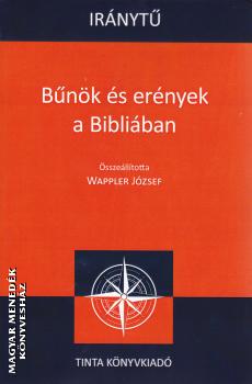 Bűnök és erények a Bibliában-Wappler József-Újdonság-Tinta-Könyv ...