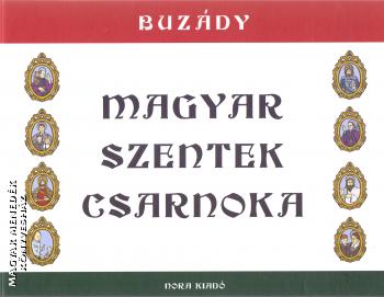 Buzdy Tibor - Magyar Szentek Csarnoka