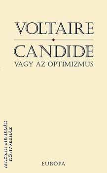 Voltaire - Candide vagy az optimizmus