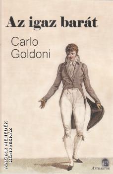 Carlo Goldoni - Az igaz bart