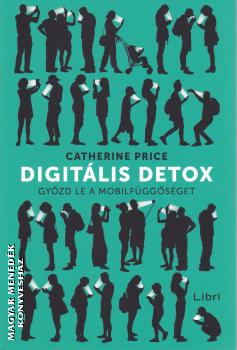 Catherine Price - Digitlis detox