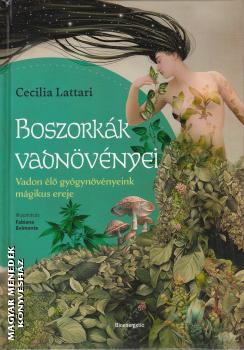 Cecilia Lattari - Fabiana Belmonie - Boszork�k vadn�v�nyei