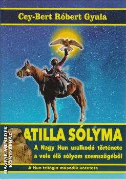 Cey-bert Róbert Gyula - Atilla sólyma