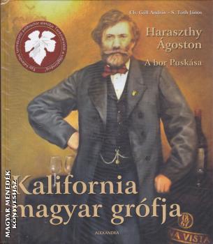Ch. Gáll András - S. Tóth János - Kalifornia magyar grófja
