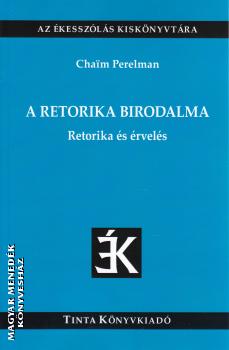 Chaim Perelman - A retorika birodalma