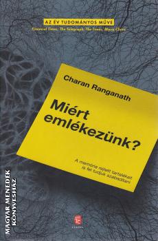 Charan Ranganath - Mi�rt eml�kez�nk?