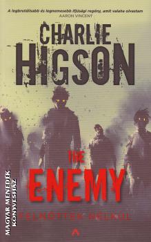 Charlie Higson - The enemy - Felnőttek nélkül - ANTIKVÁR