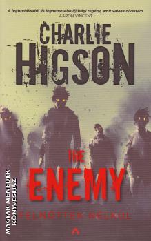 Charlie Higson - The enemy - Felnttek nlkl - ANTIKVR