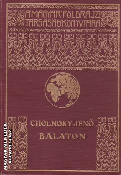 Cholnoky Jenő - Balaton - ANTIKVÁR