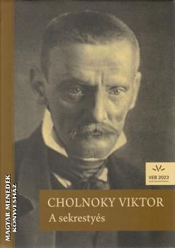 Cholnoky Viktor - A sekrestys