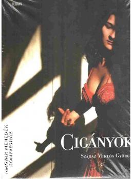 Száraz Miklós György - Cigányok