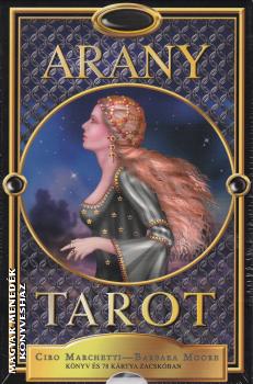 Ciro Marchetti - Barbara Moore - Arany Tarot