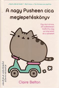 Claire Belton - A nagy Pusheen cica meglepetsknyv