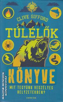 Clive Grifford - Túlélők könyve