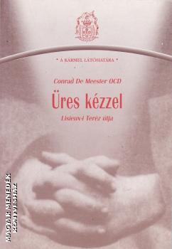Conrad De Meester OCD - Üres kézzel