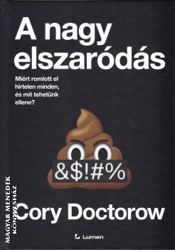 Cory Doctorov - A nagy elszar�d�s