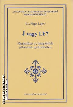 Cs. Nagy Lajos - J vagy LY?