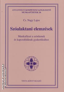 Cs. Nagy Lajos - Szalaktani elemzsek