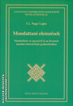 Cs. Nagy Lajos - Mondattani elemzsek