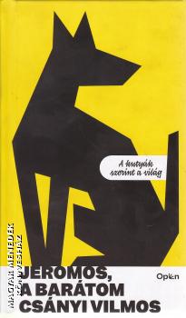 Cs�nyi Vilmos - Jeromos, a bar�tom