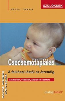 Decsi Tam�s - Csecsem�t�pl�l�s