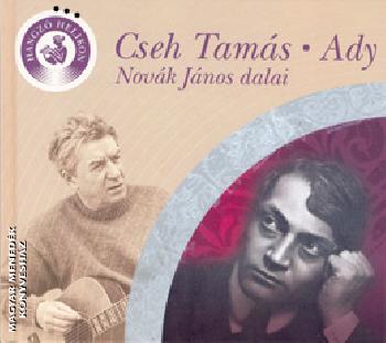 Cseh Tamás - Ady - Hangzó Helikon sorozat