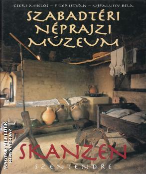 Cseri Miklós - Filep István - Ujfalussy Béla - Szabadtéri Néprajzi Múzeum - ANTIKVÁR