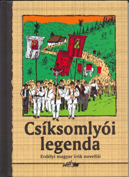  - Csksomlyi legenda