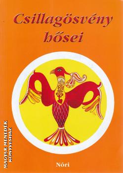 - Csillagösvény hősei