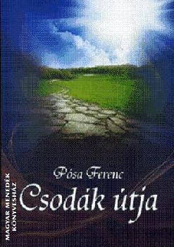 Pósa Ferenc - Csodák útja (CD melléklettel)