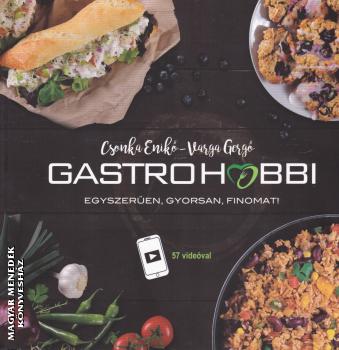 Csonka Enik - Varga Gerg - Gastrohobbi